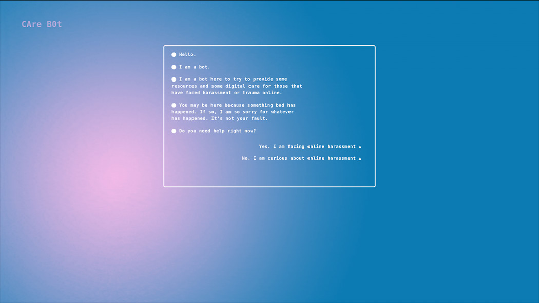 The »Care Bot« for the Un-Caring Social Media Landscape by Caroline Sinders.